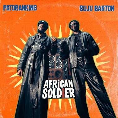 Patoranking – African Soldier Ft. Buju Banton
